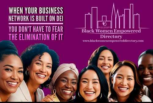 The Black Women Empowered Directory - Community Over  3 Mil. Strong!